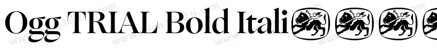Ogg TRIAL Bold Itali字体转换